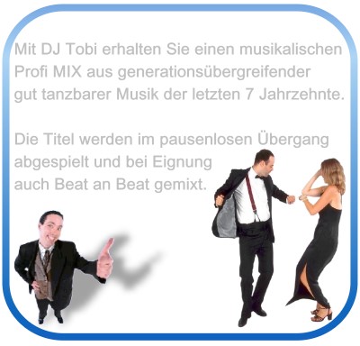 DJ Tobi und die Musik für Hochzeit-Geburtstag-Event DJ Tobi und die Musik für Hochzeit-Geburtstag-Event
